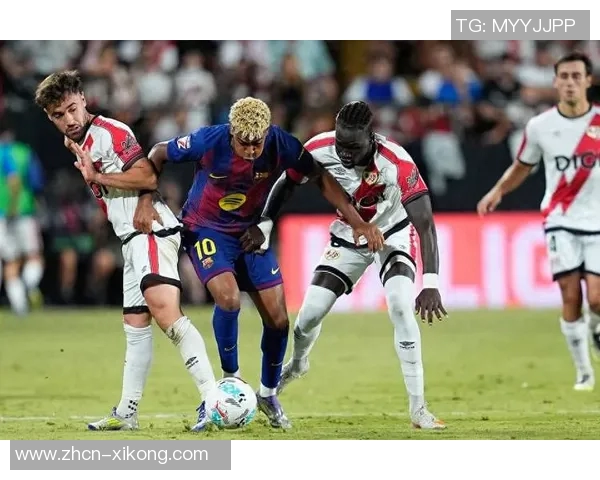 亚马尔拉菲尼亚费尔明有望在赫罗纳战役中强势复出助力球队