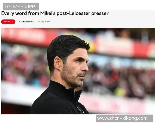 阿尔特塔回应内维尔言论称阿森纳争冠是我们的目标与期望